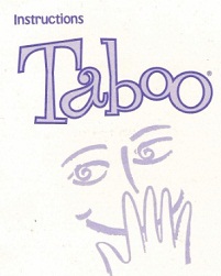 Taboo The Game of Unspeakable Fun - Instructions Sheets