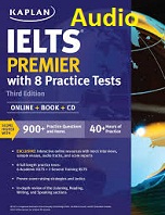 Kaplan IELTS Premier with 8 Practice Tests 3rd Edition (Audio)