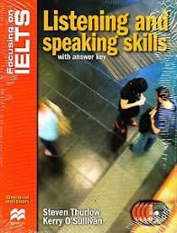 Focusing on IELTS Listening and Speaking Second Edition Focusing on IELTS Listening and Speaking Second Edition