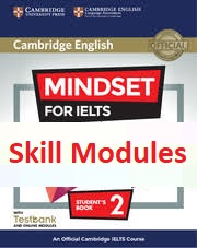 Mindset for IELTS 2 Skills Modules