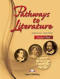 Pathways to Literature Teachers Book 2015