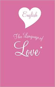 English The Language of Love by Stephen Howe