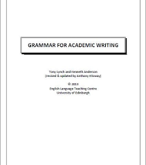 Grammar for Academic Writing by Tony Lynch and Kenneth Anderson 2013
