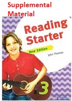 Reading Starter 3 New Edition Supplemental Material