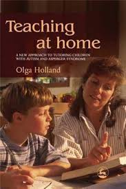 Teaching At Home A New Approach To Tutoring Children With Autism And Asperger Syndrome Teaching At Home A New Approach To Tutoring Children With Autism And Asperger Syndrome