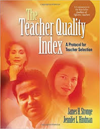 The Teacher Quality Index A Protocol for Teacher Selection