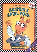 Arthurs April Fool by Marc Brown