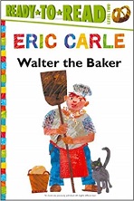 Eric Carle - Walter the Baker