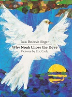 Eric Carle - Why Noah Chose the Dove