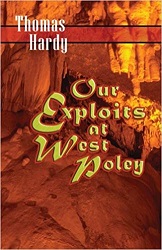 Our Exploits at West Poley by Thomas Hardy