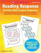 SCHOLASTIC Reading Response Activities With Graphic Organizers Grade 3-5