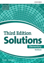 Oxford Solutions 3rd Edition Elementary Workbook Oxford Solutions 3rd Edition Elementary Workbook