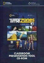 Time Zones 2 Classroom Presentation Tool CD-ROM Time Zones 2 Classroom Presentation Tool CD-ROM