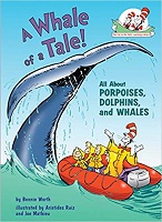 The Cat in the Hats Learning Library - A Whale of a Tale All About Porpoises Dolphins and Whales