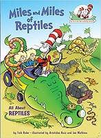 The Cat in the Hats Learning Library - Miles and Miles of Reptiles All About Reptiles
