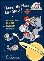 The Cat in the Hats Learning Library - Theres No Place Like Space All About Our Solar System