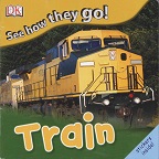 DK See How They Go - Trains DK See How They Go - Trains