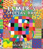 Elmers Special Day by David McKee