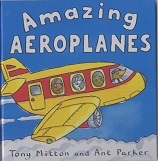 Amazing Machines - Amazing Aeroplanes