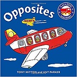 Amazing Machines Opposites by Tony Mitton