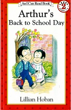 An I can read Book 2 - Arthurs Back to School Day An I can read Book 2 - Arthurs Back to School Day