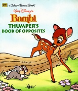 Bambi Thumpers Book of Opposites - Walt Disney