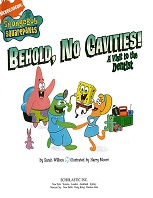 Spongebob Squarepants - Behold No Cavities A Visit to the Dentist Spongebob Squarepants - Behold No Cavities A Visit to the Dentist