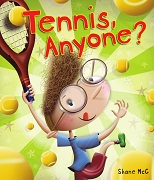 Tennis Anyone by Shane McG
