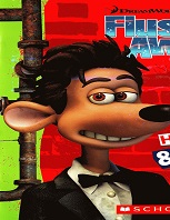 Flushed Away - Heroes Henchrats and Hooligans Flushed Away - Heroes Henchrats and Hooligans