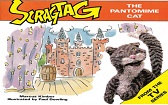 Scragtag - The Pantomime Cat by Marcus Kimber Scragtag - The Pantomime Cat by Marcus Kimber