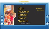 TumbleBook - Miss Malarkey Doesnt Live in Room 10 TumbleBook - Miss Malarkey Doesnt Live in Room 10