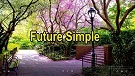 English Grammar Tenses with Fun Video 14 - Future Simple Tense English Grammar Tenses with Fun Video 14 - Future Simple Tense