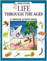 Discover Life Through the Ages - A Carnegie Activity Book