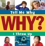 I Throw Up - Tell Me Why