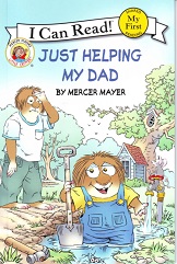 Little Critter - Just Helping My Dad by Mercer Mayer