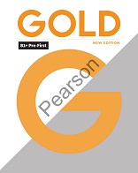 Gold B1 Plus Pre-First New Edition Teachers Book Gold B1 Plus Pre-First New Edition Teachers Book