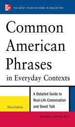 Common American Phrases in Everyday Contexts 3rd Edition - McGraw-Hill Education