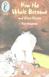 How the Whale Became and Other Stories How the Whale Became and Other Stories