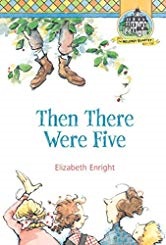 Melendy Quartet Book 3 - Then There Were Five by Elizabeth Enright