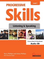 Progressive Skills Level 1 Listening and Speaking Coursebook and Workbook Audio CDs