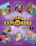 Young Explorers 2 Class Book Young Explorers 2 Class Book