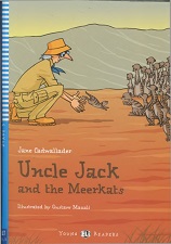 Uncle Jack and the Meerkats