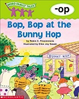 Word Family Tales Bop Bop at the Bunny Hop (-op)