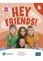 Hey Friends Level B Students Book