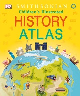 DK Childrens Illustrated History Atlas