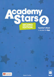 Academy Stars 2nd Edition 2 Teacher Book Academy Stars 2nd Edition 2 Teacher Book