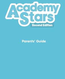 Academy Stars 2nd Edition Parents Guide Academy Stars 2nd Edition Parents Guide