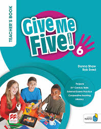 Give Me Five 6 Teacher Book Give Me Five 6 Teacher Book