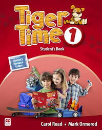 Tiger Time 1 Student Book Tiger Time 1 Student Book