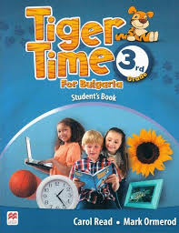 Tiger Time 3 Student Book For Bulgaria Tiger Time 3 Student Book For Bulgaria